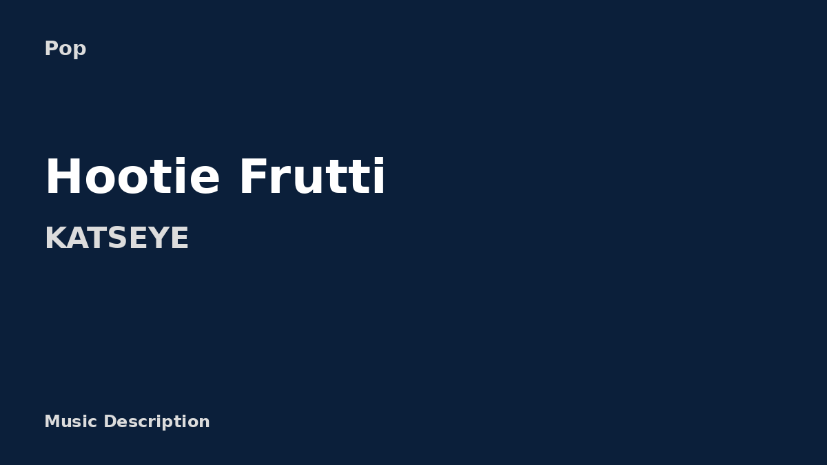 KATSEYE – Hootie Frutti