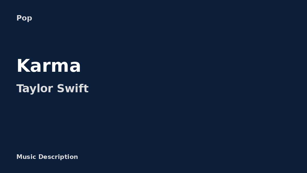 Taylor Swift – Karma